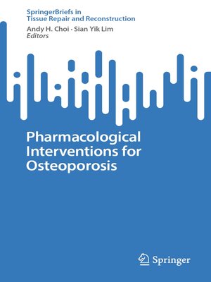 cover image of Pharmacological Interventions for Osteoporosis
